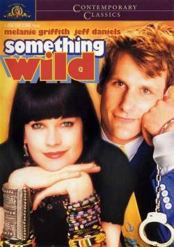 Смотреть фильм Дикая штучка / Something Wild (1986) онлайн