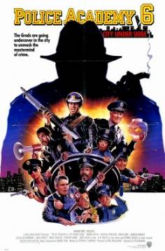Смотреть фильм Полицейская Академия 6: Город в осаде / Police Academy 6: City Under Siege (1989) онлайн