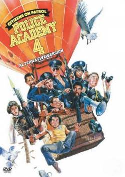 Смотреть фильм Полицейская академия 4: Гражданское патрулирование / Police Academy 4: Citizens on Patrol (1987) онлайн
