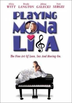 Смотреть фильм 100 проблем и девушка / Playing Mona Lisa (2000) онлайн