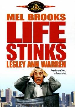 Смотреть фильм Жизнь дерьмо / Жизнь воняет / Life Stinks (1991) онлайн