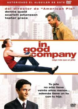 Смотреть фильм Крутая компания / In Good Company (2004) онлайн