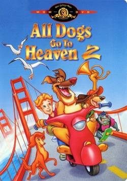 Смотреть фильм Все псы попадают в рай 2 / All Dogs Go To Heaven 2 (1996) онлайн