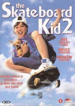 Смотреть фильм Малыш скейтбордист 2 / Скейтборд 2 / The Skateboard Kid 2 (1995) онлайн