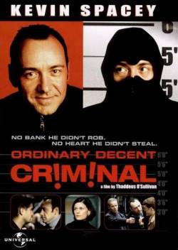 Смотреть фильм Обыкновенный преступник / Ordinary Decent Criminal (2000) онлайн