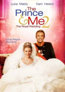 Смотреть фильм Принц и Я 2: Королевская свадьба / Prince and Me 2: The Royal Wedding (2006) онлайн