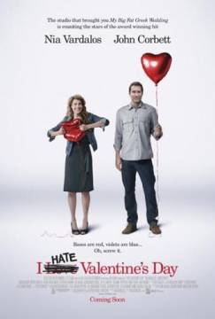 Смотреть фильм Я ненавижу день Святого Валентина / I Hate Valentines Day (2009) онлайн