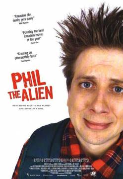Смотреть фильм Фил - инопланетянин / Phil the Alien (2004) онлайн