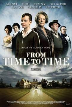 Смотреть фильм Из времени во время / From Time To Time (2009) онлайн