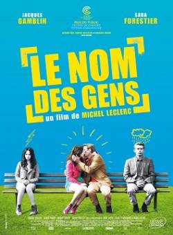 Смотреть фильм Имена людей / Le nom des gens (2010) онлайн