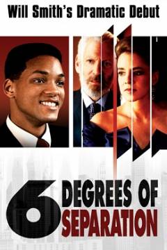 Смотреть фильм Шесть степеней отчуждения / Six Degrees of Separation (1993) онлайн