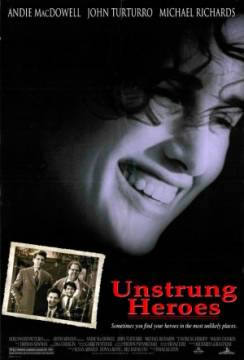Смотреть фильм Сумасшедшие герои / Unstrung Heroes (1995) онлайн
